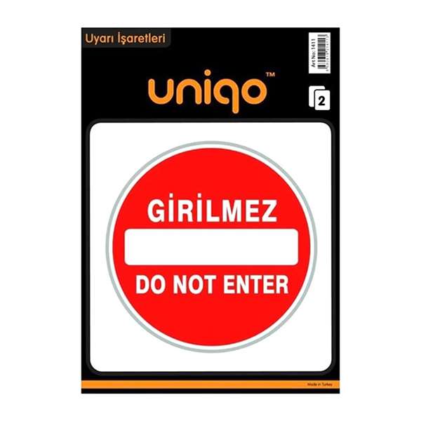 Uniqo Uyarı Etiketi Girilmez İşareti